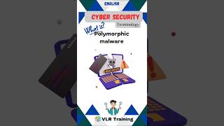 What is Polymorphic malware cyber security terminologyvlrtraining education cybersecurity [upl. by Rochkind]