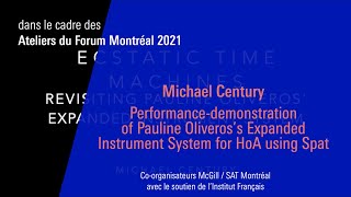 Michael Century  Performance of Pauline Oliveros’s Expanded Instrument System for HoA using Spat [upl. by Semadar]