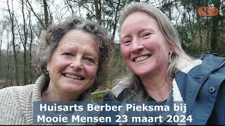 Huisarts Berber Pieksma bij Mooie Mensen 23 maart 2024 [upl. by Ahseel]