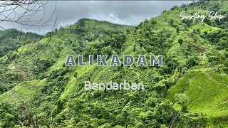 Alikadam Bandarban  Marayan Tong  Ali Suronggo  Damtua Waterfall  Marma Village [upl. by Yleoj]