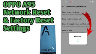 OPPO A95 Network Reset And Factory Reset Settings [upl. by Akenom]