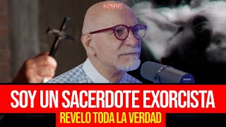 SOY UN SACERDOTE EXORCISTA Y REVELO TODA LA VERDAD [upl. by Aynosal893]