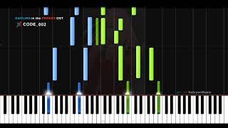 DARLING in the FRANXX OST  「Code002」Piano Sheets  Tutorial [upl. by Kared]