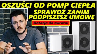 Nie daj się naciągnąć Oszustwo na pompach ciepła  ODDASZ CAŁĄ DOTACJĘ [upl. by Odysseus139]