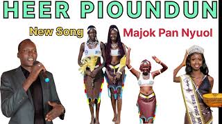 HEER PIOUNDUN  MAJOK PAN NYUOL  DINKA SONG 2024 southsudanesesongssouthsudanesemusicdinka [upl. by Yetsirhc]