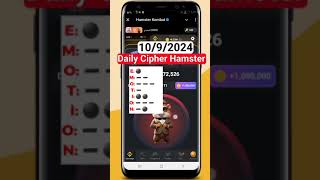 Today 1092024 Daily Cipher Hamster Kombat Daily Cipher Hamster Kombat Today Hamsterلعبةاكسبلور [upl. by Gensmer860]