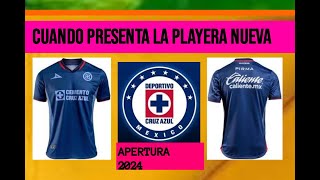 CUANDO PRESENTA PIRMA LA PLAYERA DE CRUZ AZUL PARA LA APERTURA 2024 [upl. by Milli]