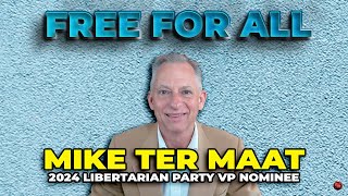 Libertarian Party VP Nominee Mike ter Maat Answers YOUR Questions [upl. by Inattyrb778]