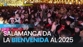 Salamanca da la bienvenida al 2025 con la Nochevieja Universitaria [upl. by Nilrah]