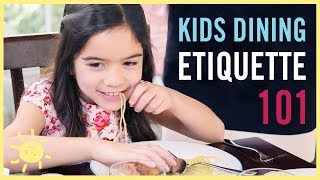 KIDS DINING ETIQUETTE 101 with an Expert Coach [upl. by Zins]