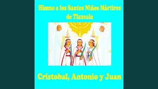 Himno a los Niños Mártires de Tlaxcala [upl. by Carlynn]