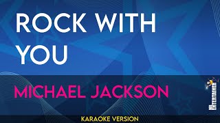 Rock With You  Michael Jackson KARAOKE [upl. by Harriott700]