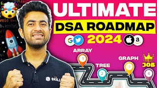 Ultimate DSA Roadmap 2024 🚀 Complete Step By Step Roadmap To Crack Placements amp Internships dsa [upl. by Etnor]