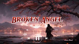 Arash and Helena  Broken Angel💔  slowedreverb HaniaAhmad [upl. by Clovis]