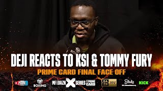 quotTHIS IS THE FINAL TEST FOR KSIquot  Deji reacts to final face off from KSI and Tommy Fury [upl. by Esme]