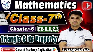 Triangle amp its Property  Chapter6  Ex6123  Class7th  Mathematics  By Pushpendra Sir [upl. by Cohl]