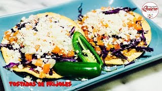 Tostadas De Frijoles Puercos 🐷  Quiero Comida [upl. by Lenrow]