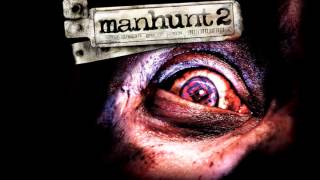 Manhunt 2 game soundtrack  Personality Clash Red [upl. by Olive]