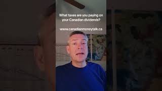 canada dividend canadianmoneytalk investing passiveincome cashflow list taxes tax interest [upl. by Sexton]