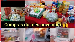 compras do mês de novembro 🙌🙌🙏🙏as coisas estão ficando mais caras 🤔 obrigada Deus por mais um mês 🙏🙏 [upl. by Anas]