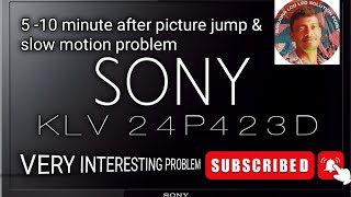 SONY KLV24P413D PICTURE FREEZING PROBLEM SOLVE  VVIP [upl. by Mccready]