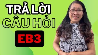 EB3 Thủy Trần  Thuỷ Trần trả lời câu hỏi về EB3 [upl. by Ettelracs604]