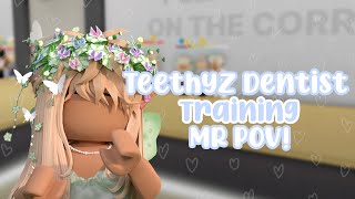 Teethyz Dentist Training Staff Assistant MRTrainer POV 2 Roblox [upl. by Ahseia]