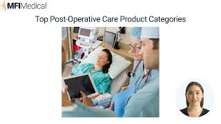 Essential Post Operative Care Equipment A Comprehensive Guide from MFI Medical [upl. by Adnauqahs]