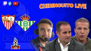 SEVILLA  BETIS  Chiringuito Live [upl. by Ellmyer]