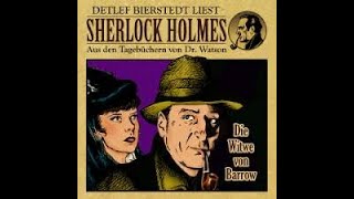 Die Witwe von Barrow Sherlock Holmes Hörspiel [upl. by Kellen377]