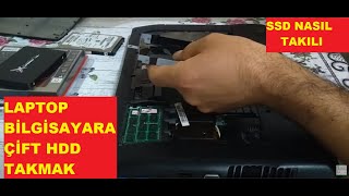 Laptop bilgisayara SSD Takma  Laptopa Çift Harddisk Takmak  Notebook SSD Nasıl Takılır [upl. by Eiramaneet261]