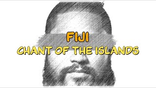 FIJI  CHANT OF THE ISLANDS  Lyrics et traductions français et anglais [upl. by Il376]