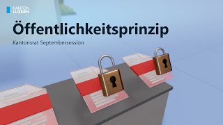 Kanton Luzern Parlament stimmt dem Öffentlichkeitsprinzip zu [upl. by Sell166]