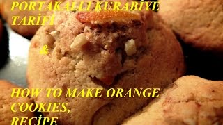 Portakallı kurabiye tarifi Nasıl yapılır  Orange cookies  Recipe  Yemek tarifleri [upl. by Ientruoc]