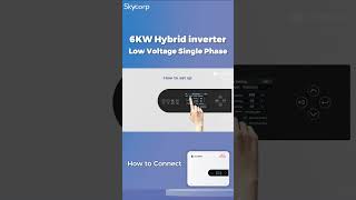 6KW Hybrid inverter How to Connect [upl. by Danae]