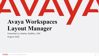 How to use Avaya Workspaces Layout Manager [upl. by Atinram]