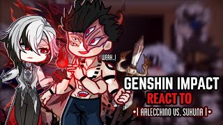 ❤️‍🔥✨ Genshin Impact React to Arlecchino Vs Sukuna  Gacha Club  JJK [upl. by Lapotin]