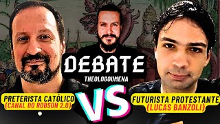 DEBATE PRETERISMO ROBSON 20 X FUTURISMO LUCAS BANZOLI [upl. by Neeruan]