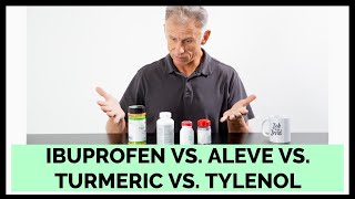 Ibuprofen vs Aleve vs Turmeric vs Tylenol Updated with Aspirin Pharmacist Chris Explains [upl. by Akcire269]