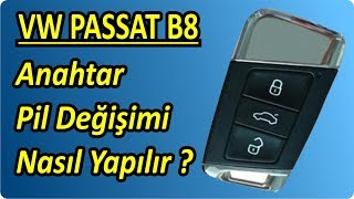 VW Passat B8 Anahtar Pil Değişimi Nasıl Yapılır   Key Battery Change Replacement [upl. by Dnumyar277]