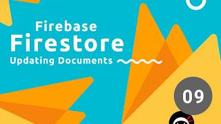 Firebase Firestore Tutorial 9  Updating Data [upl. by Nodnorb]