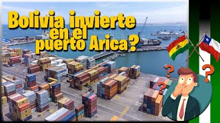 Bolivia invierte en el Puerto Arica de Chile  Por qué no invierte en Perú [upl. by Damal955]