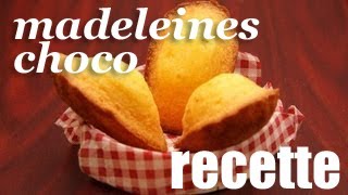 Recette  Madeleine chocolat [upl. by Irahcaz]