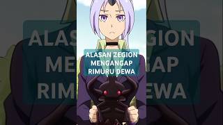 Alasan Zegion Menganggap Rimuru Dewa [upl. by Eedrahc]