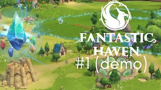 Sauver les créatures magiques Fantastic Haven Demo [upl. by Gunthar145]