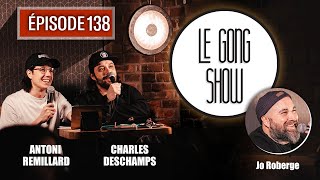 Le Gong Show  Ep138 Jo Roberge [upl. by Calica580]