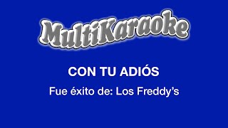 Con Tu Adiós  Multikaraoke  Fue Éxito de Los Freddys [upl. by Jaquelyn]