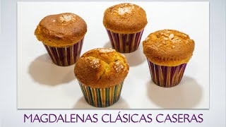 Cómo hacer MAGDALENAS ESPONJOSAS Receta clásica de MAGDALENAS con COPETE y MAGDALENAS CASERAS 🧁🧁🧁🧁🧁🧁 [upl. by Tristan]