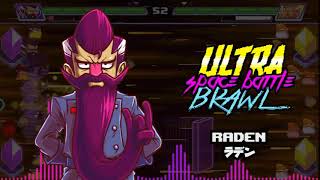 Ultra Space Battle Brawl Original Soundtrack  Raden Theme [upl. by Ardnahs]