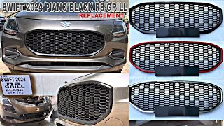 Swift 2024 Rs Grill ♨️ Piano Black ‼️ Drill Free Easy Installation [upl. by Esiocnarf]